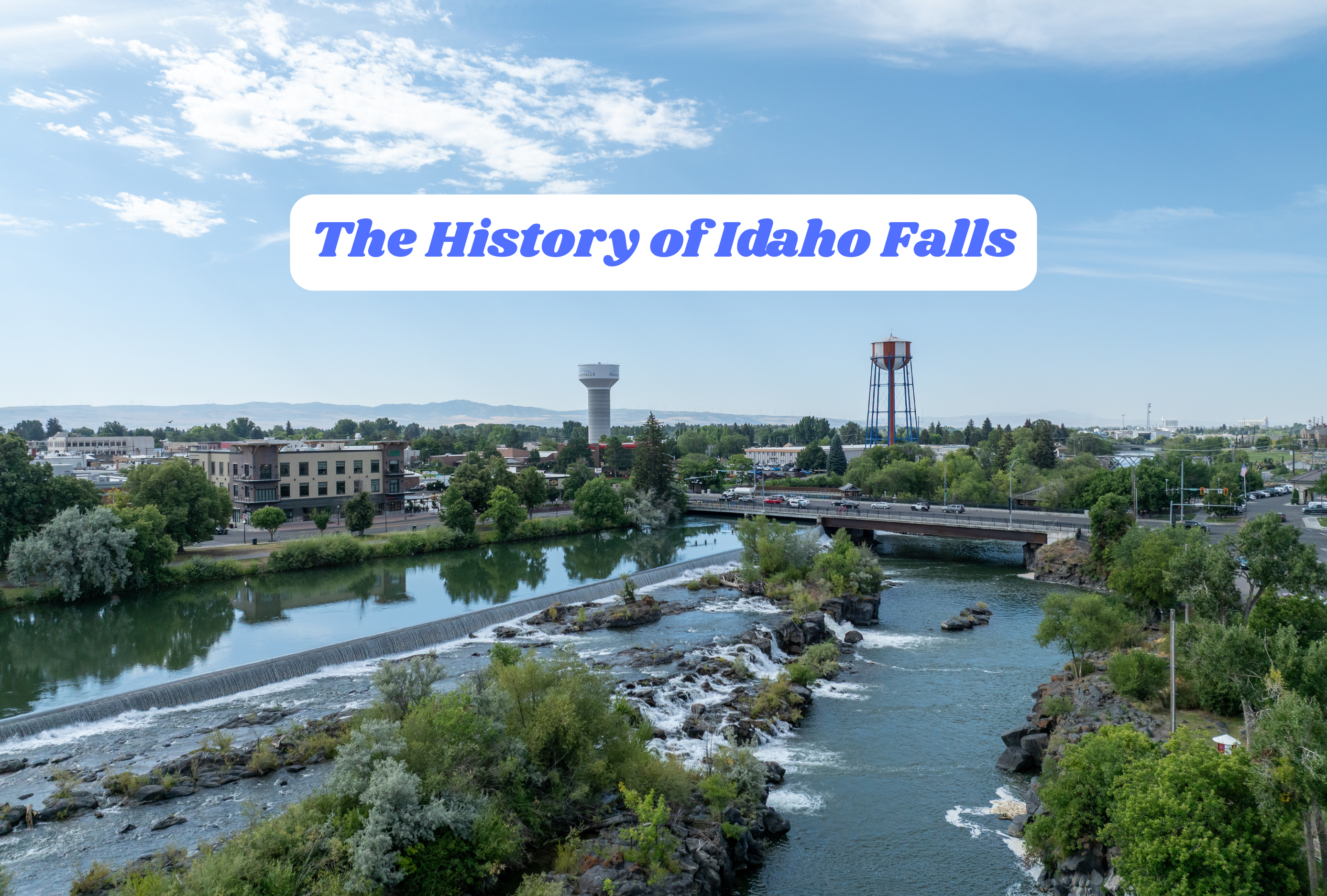 Idaho Falls historic Snake River landscape with title text, by Jacob Marcovitz, Eastern Idaho realtor