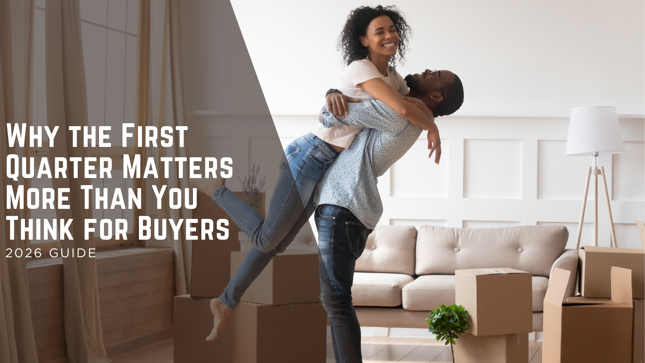 Why the First Quarter Matters More Than You Think for Buyers header image.