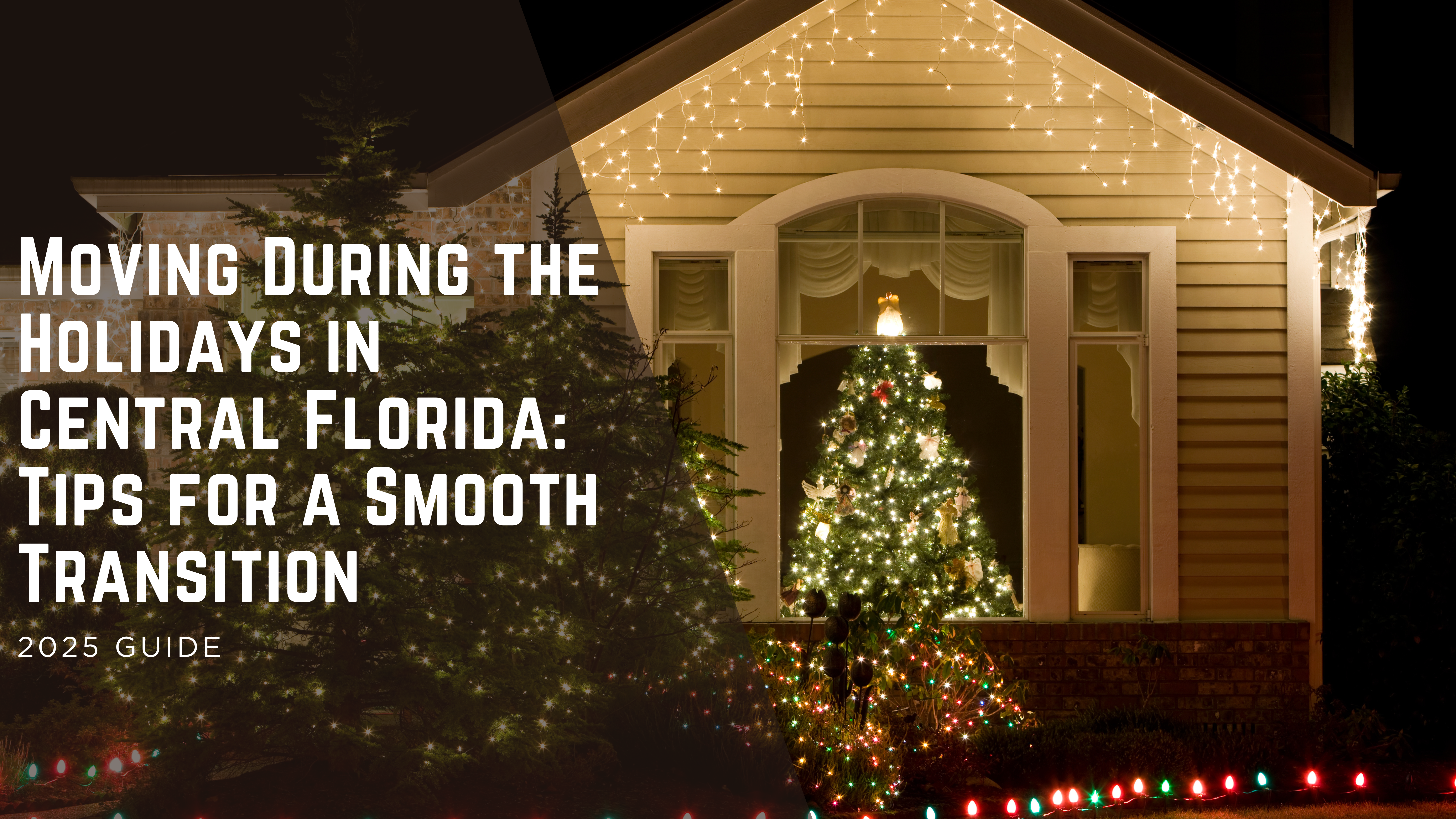 Moving During the Holidays in Central Florida: Tips for a Smooth Transition header image.