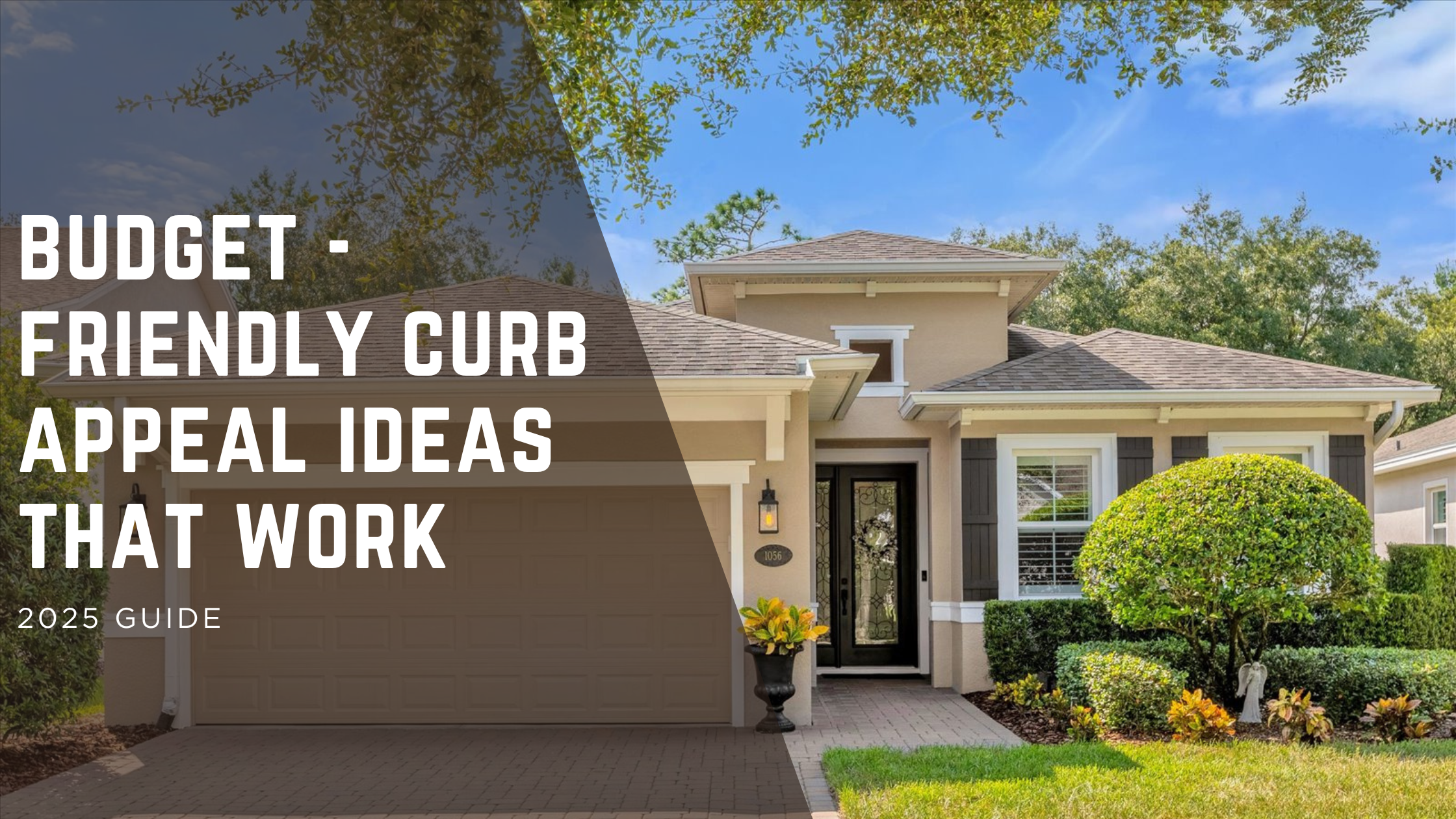 Budget Friendly Curb Appeal Ideas That Work! header image.