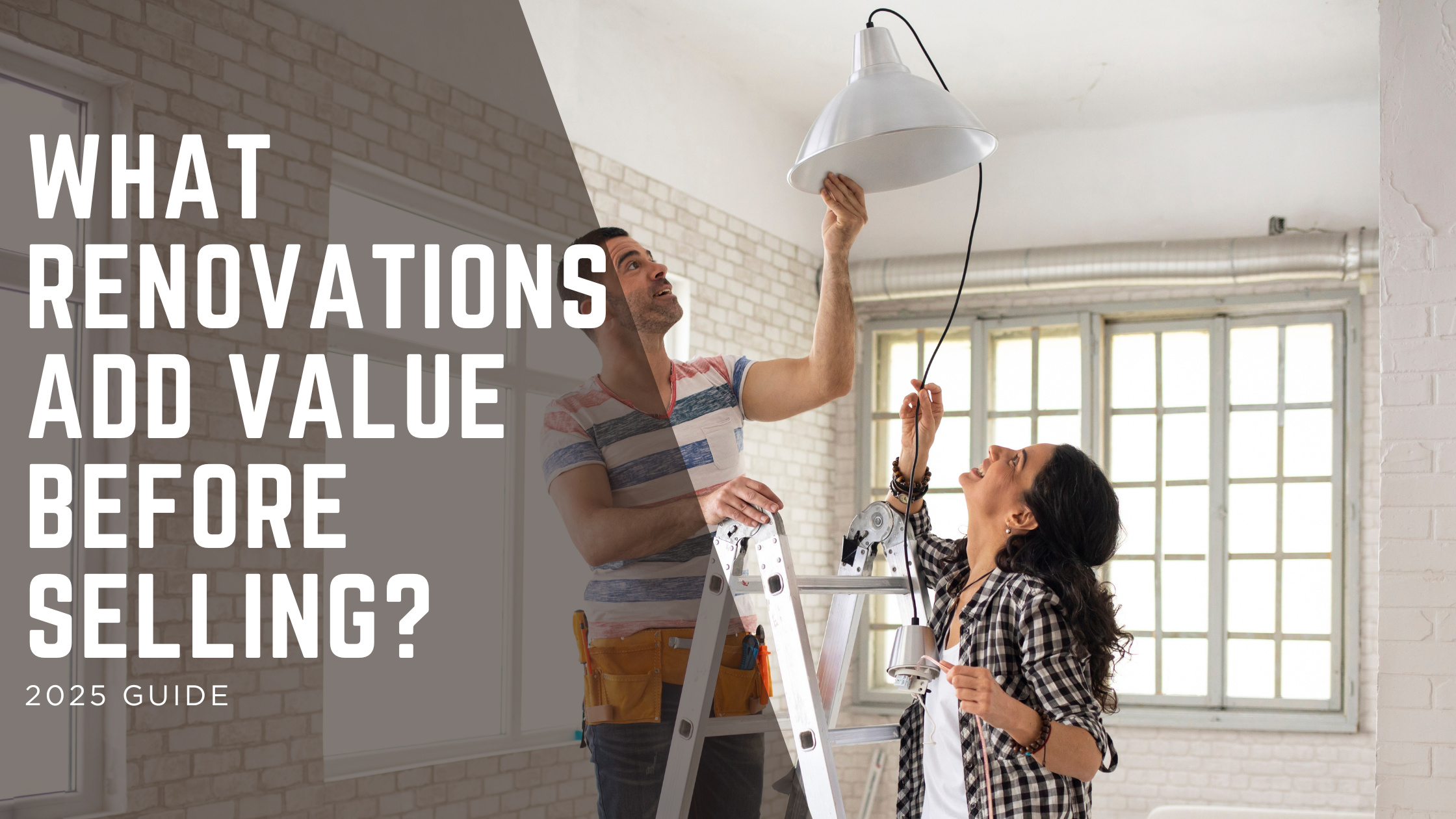 What Renovations Add Value Before Selling Your Home? header image.