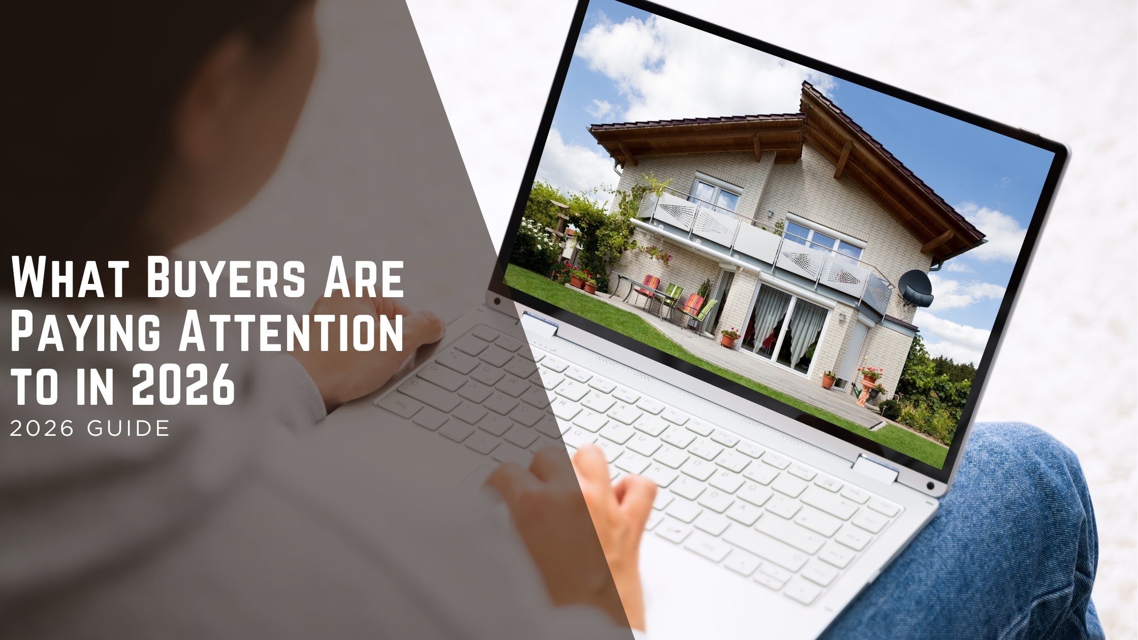 What Buyers Are Paying Attention to in 2026 header image.