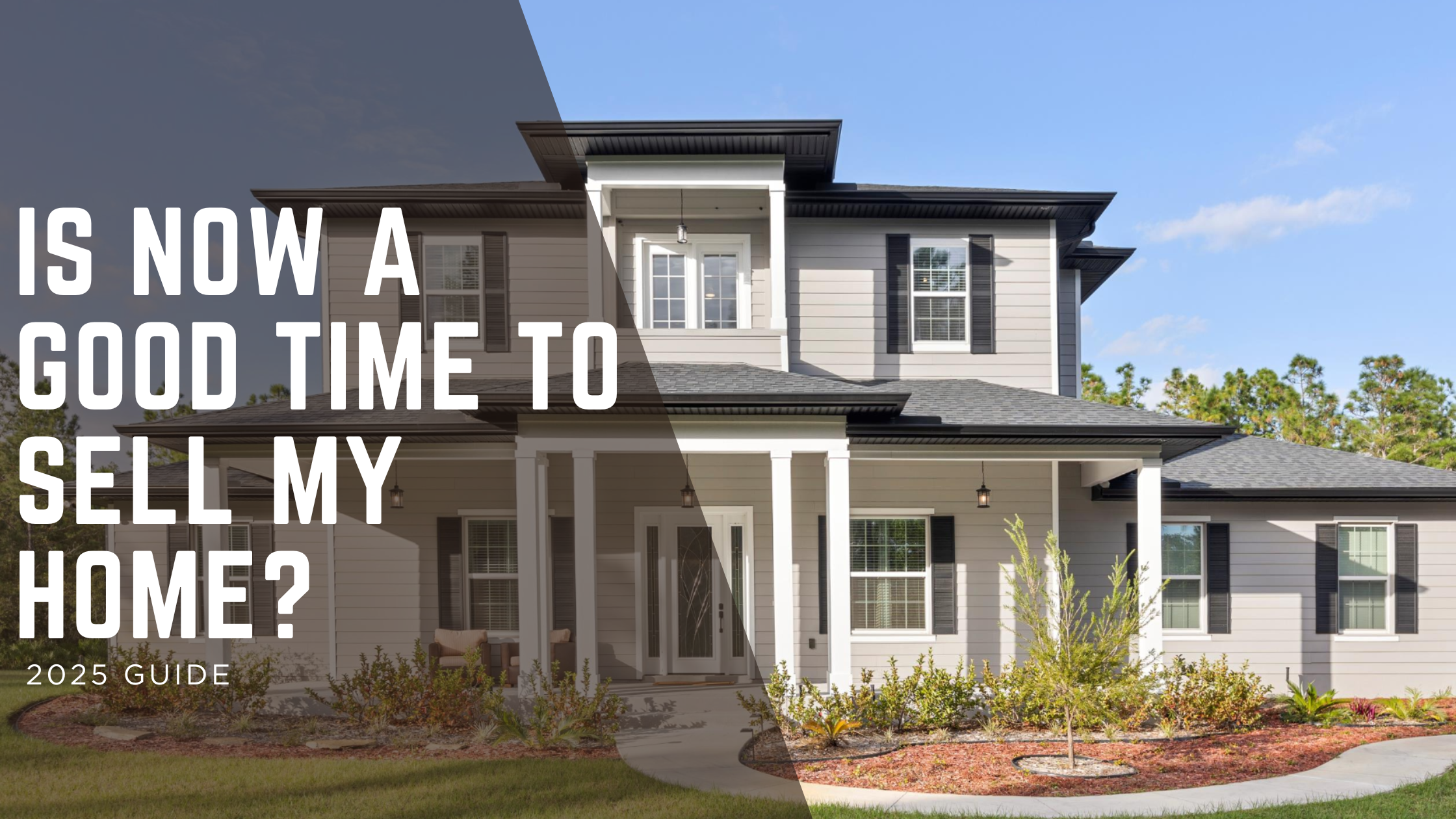 Is Now a Good Time to Sell a Home in Central Florida? header image.