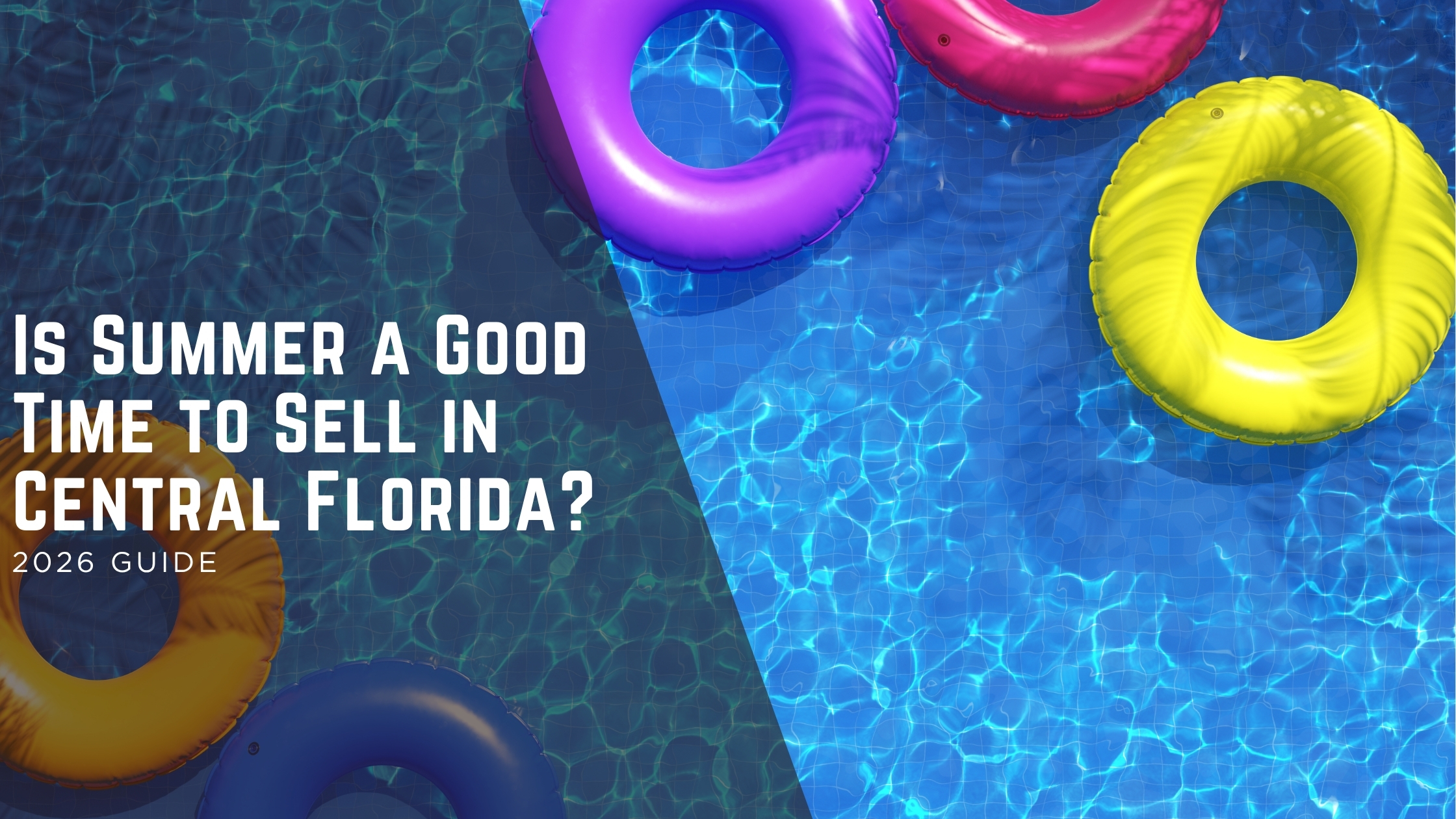 Is Summer a Good Time to Sell in Central Florida? header image.