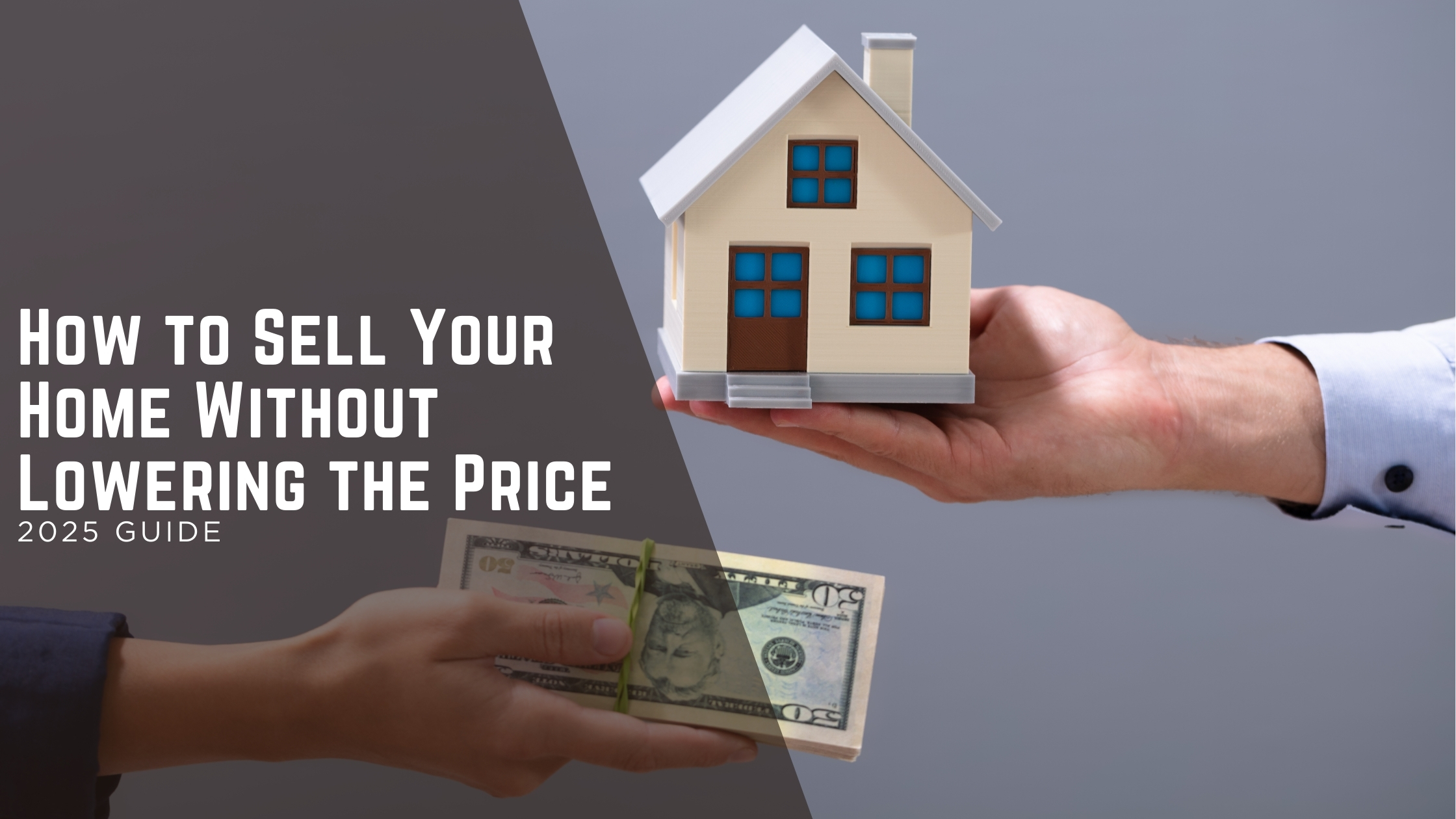 How to Sell Your Home Without Lowering the Price header image.