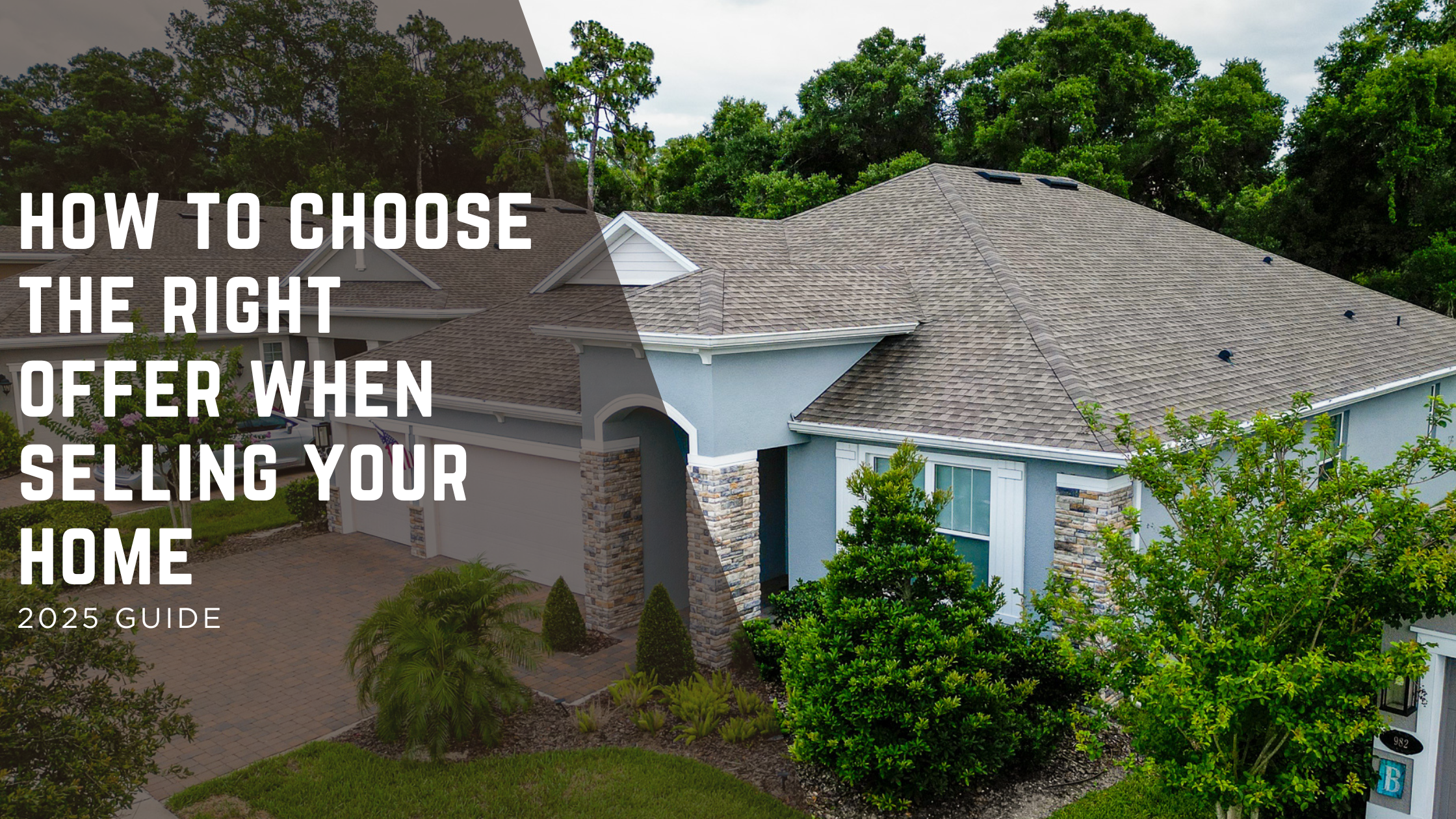 How to Choose the Right Offer When Selling Your Home header image.