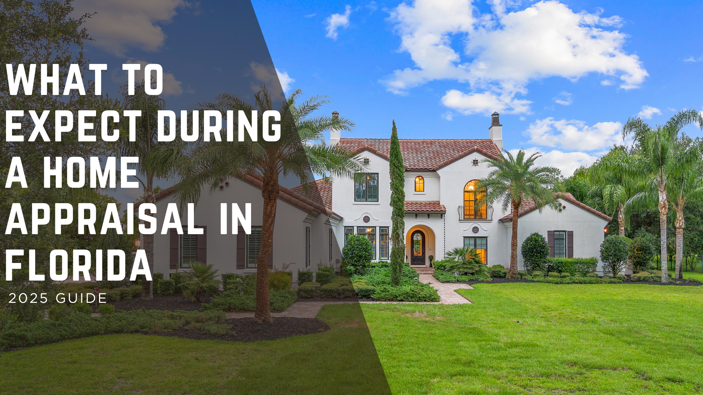 What to Expect During a Home Appraisal in Florida header image.