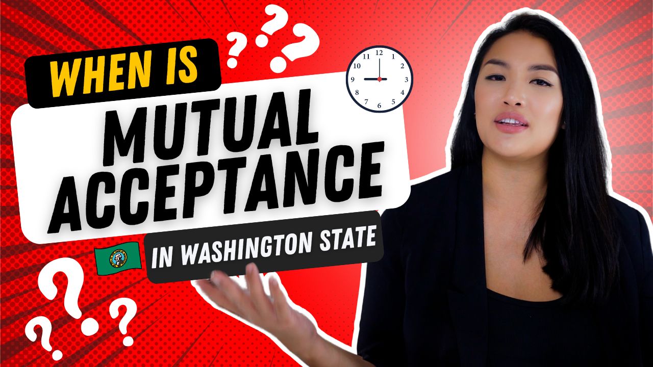 Mutual Acceptance in Washington State Real Estate Transaction header image.