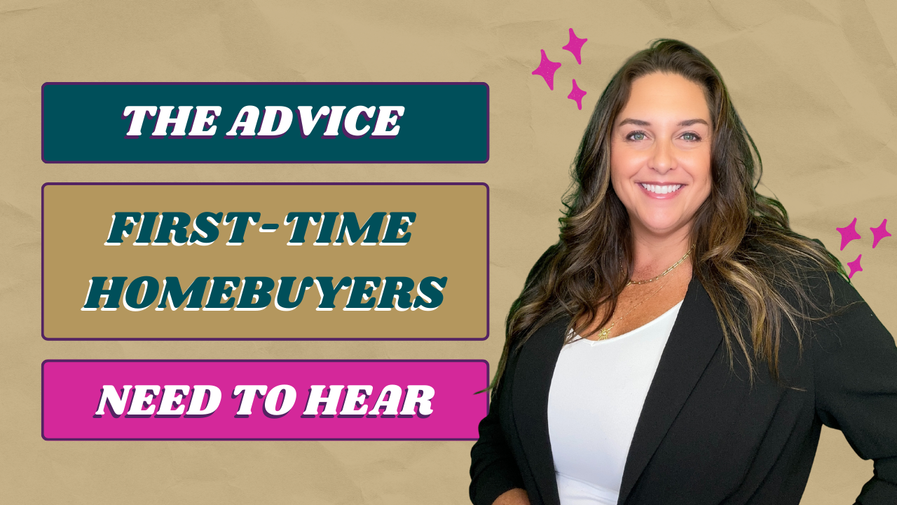 The Advice First-Time Homebuyers Need To Hear header image.