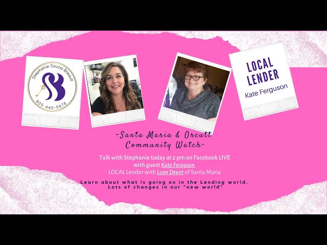 Interview with Kate Ferguson with Loan Depot of Santa Maria, CA header image.