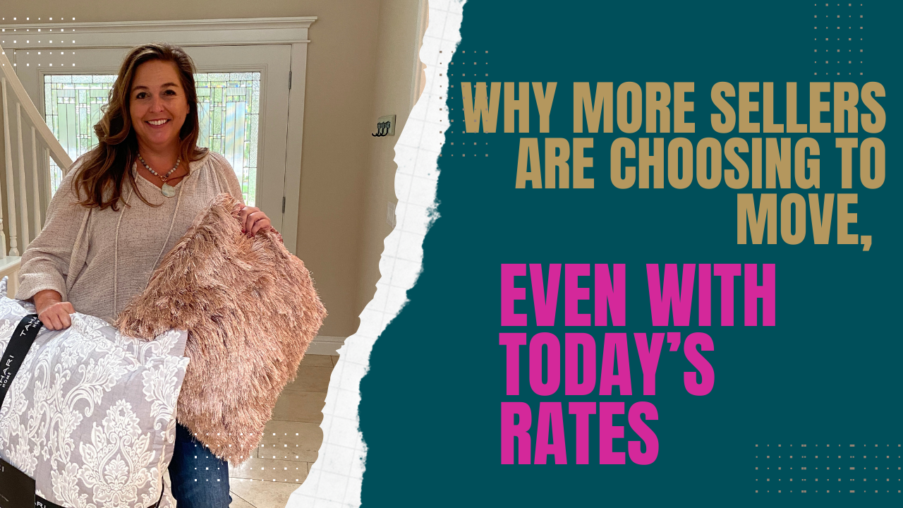 Why More Sellers Are Choosing To Move, Even with Today’s Rates header image.
