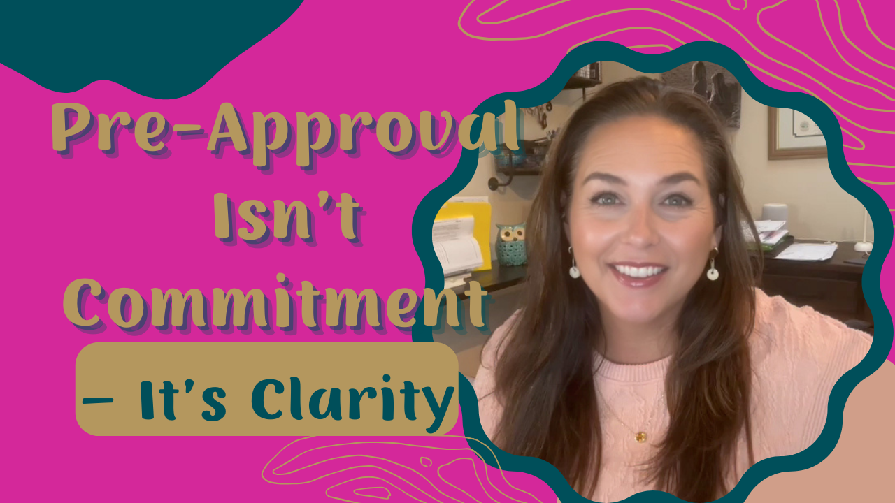 Pre-Approval Isn’t Commitment – It’s Clarity header image.