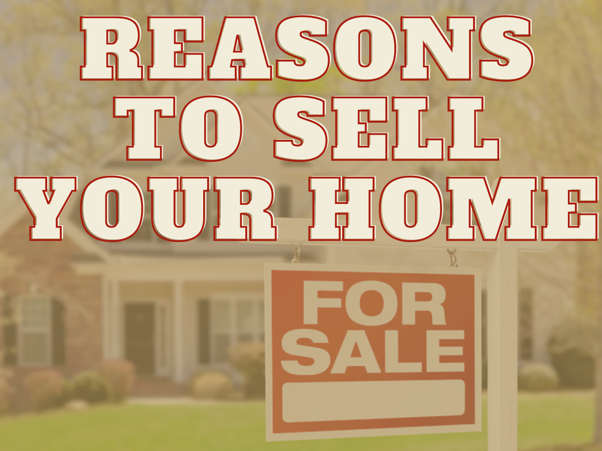 Why You May Want To Sell Your Home header image.