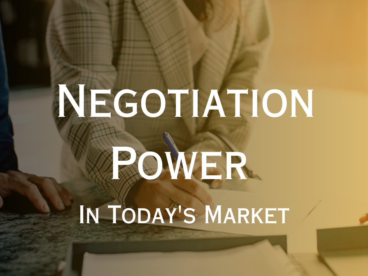 Negotiation Power in Today's Market header image.