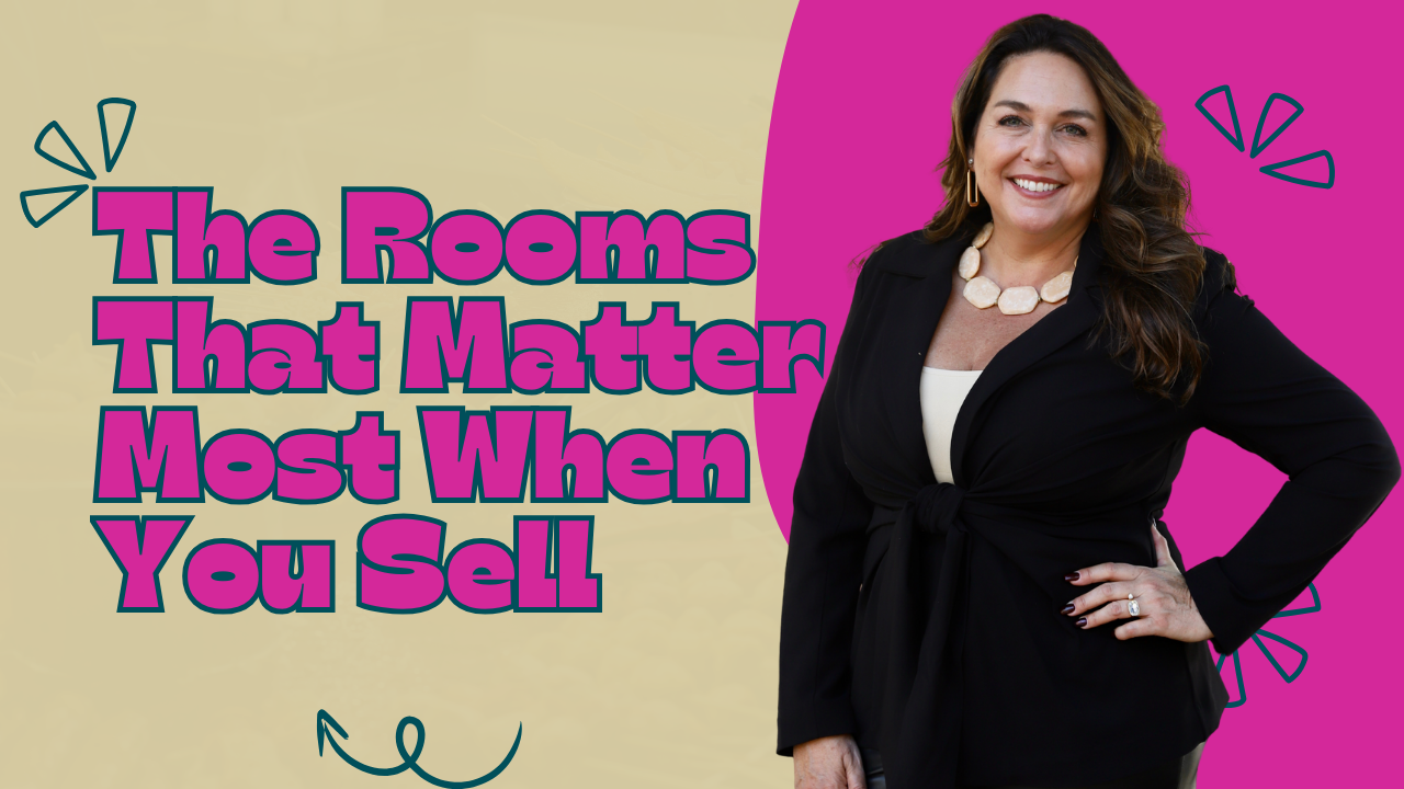The Rooms That Matter Most When You Sell header image.
