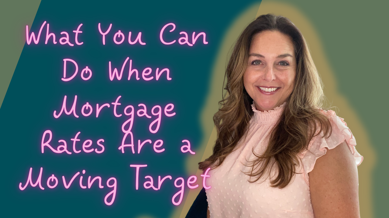 What You Can Do When Mortgage Rates Are a Moving Target header image.