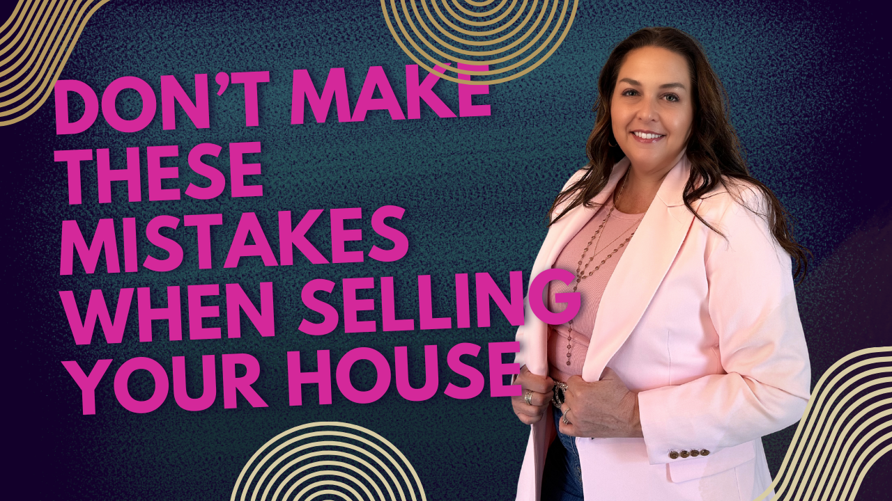 Don’t Make These Mistakes When Selling Your House header image.