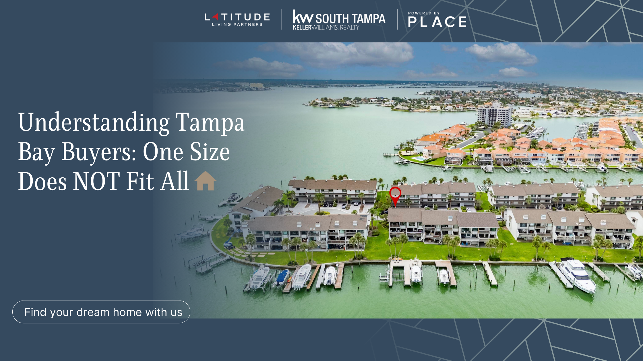 Understanding Tampa Bay Buyers: One Size Does NOT Fit All header image.