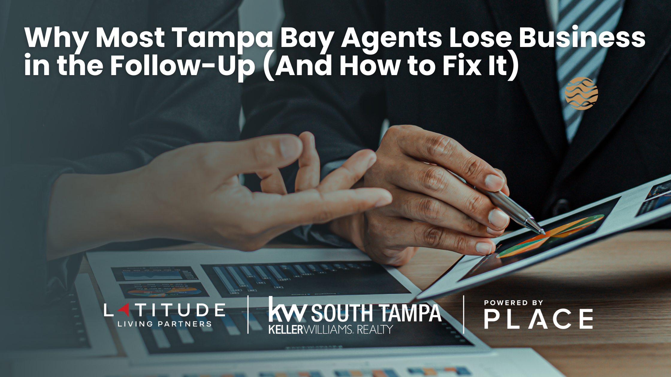 Why Most Tampa Bay Agents Lose Business in the Follow-Up (And How to Fix It) header image.