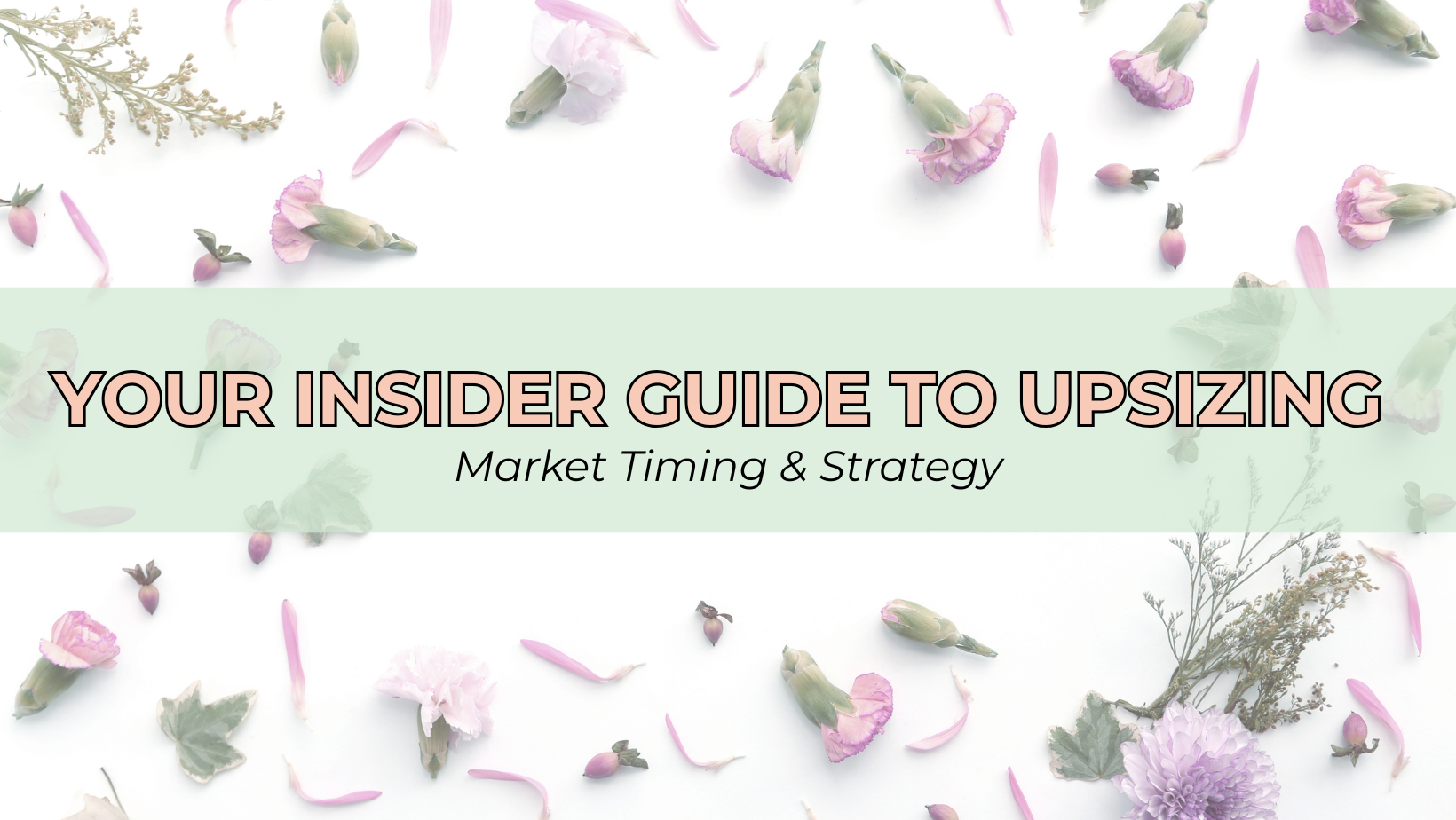 Sell First or Buy First? Navigating the Spring Market header image.