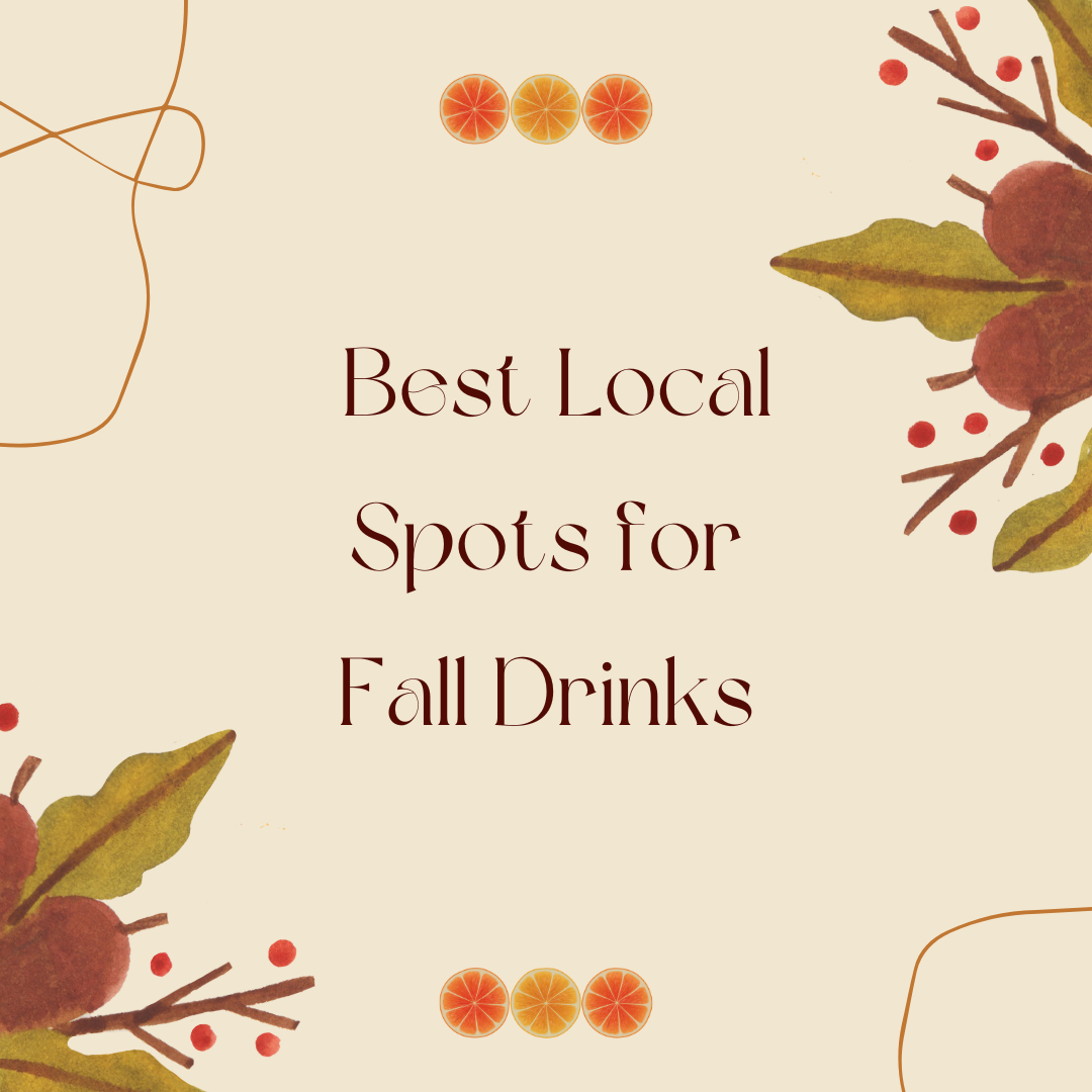 Local Fall Drink Destinations! header image.