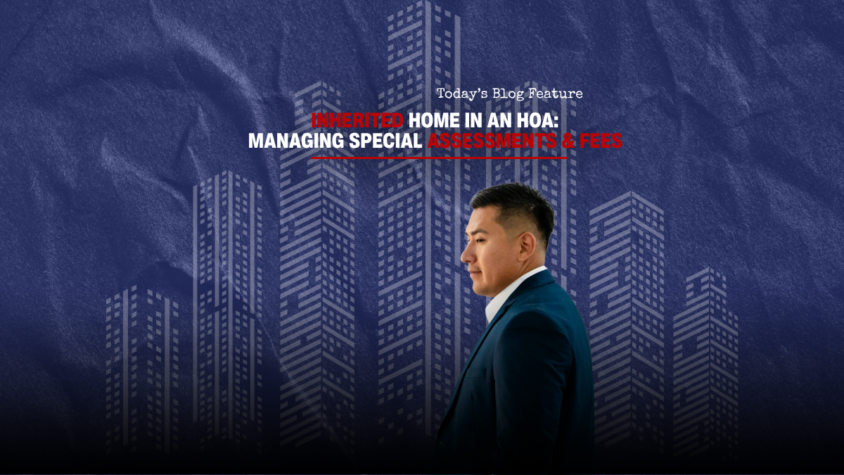 Executor reviewing HOA documents and assessment notices for an inherited home.