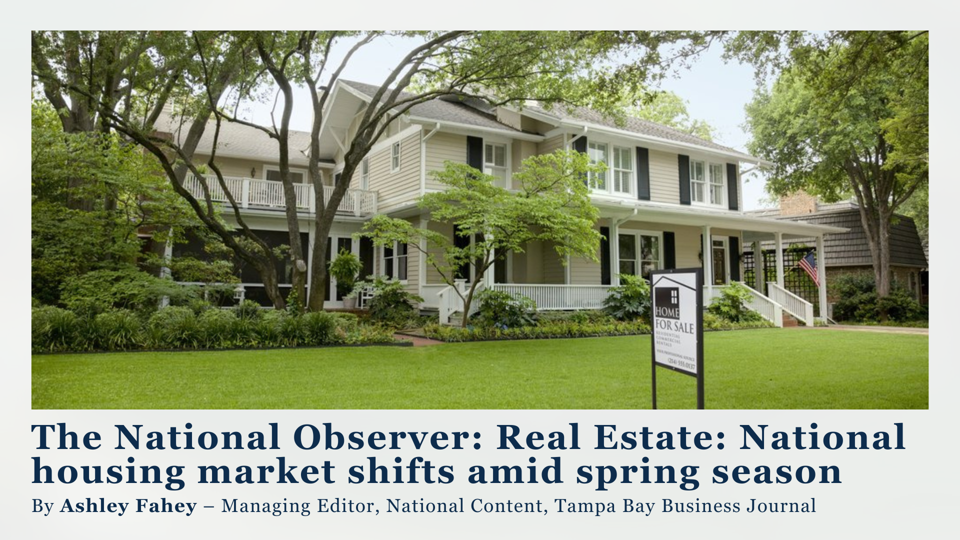 The National Observer: Real Estate: National housing market shifts amid spring season header image.