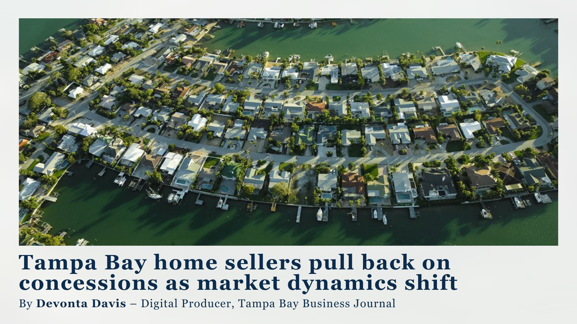 Tampa Bay home sellers pull back on concessions as market dynamics shift header image.
