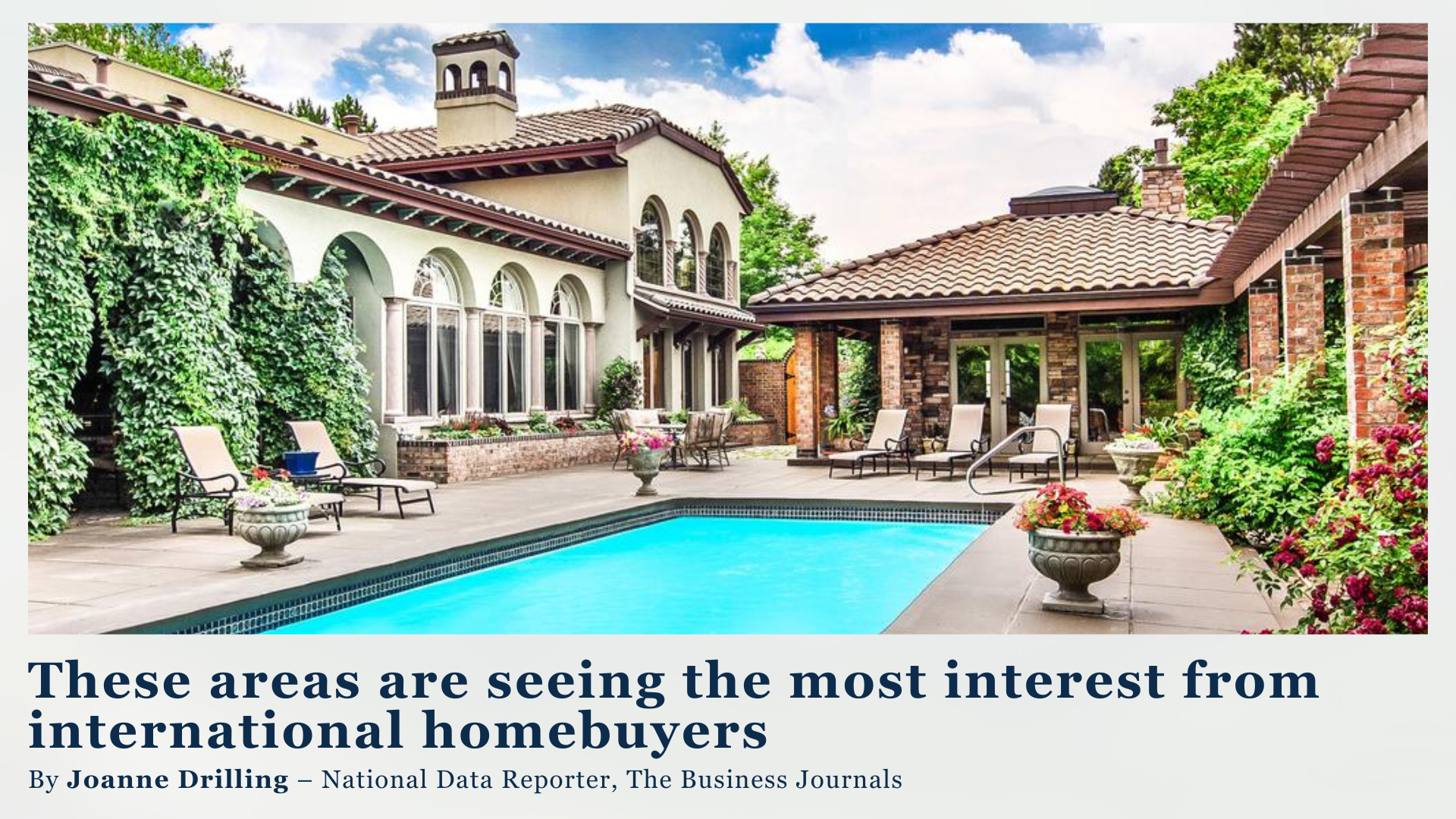 These areas are seeing the most interest from international homebuyers header image.