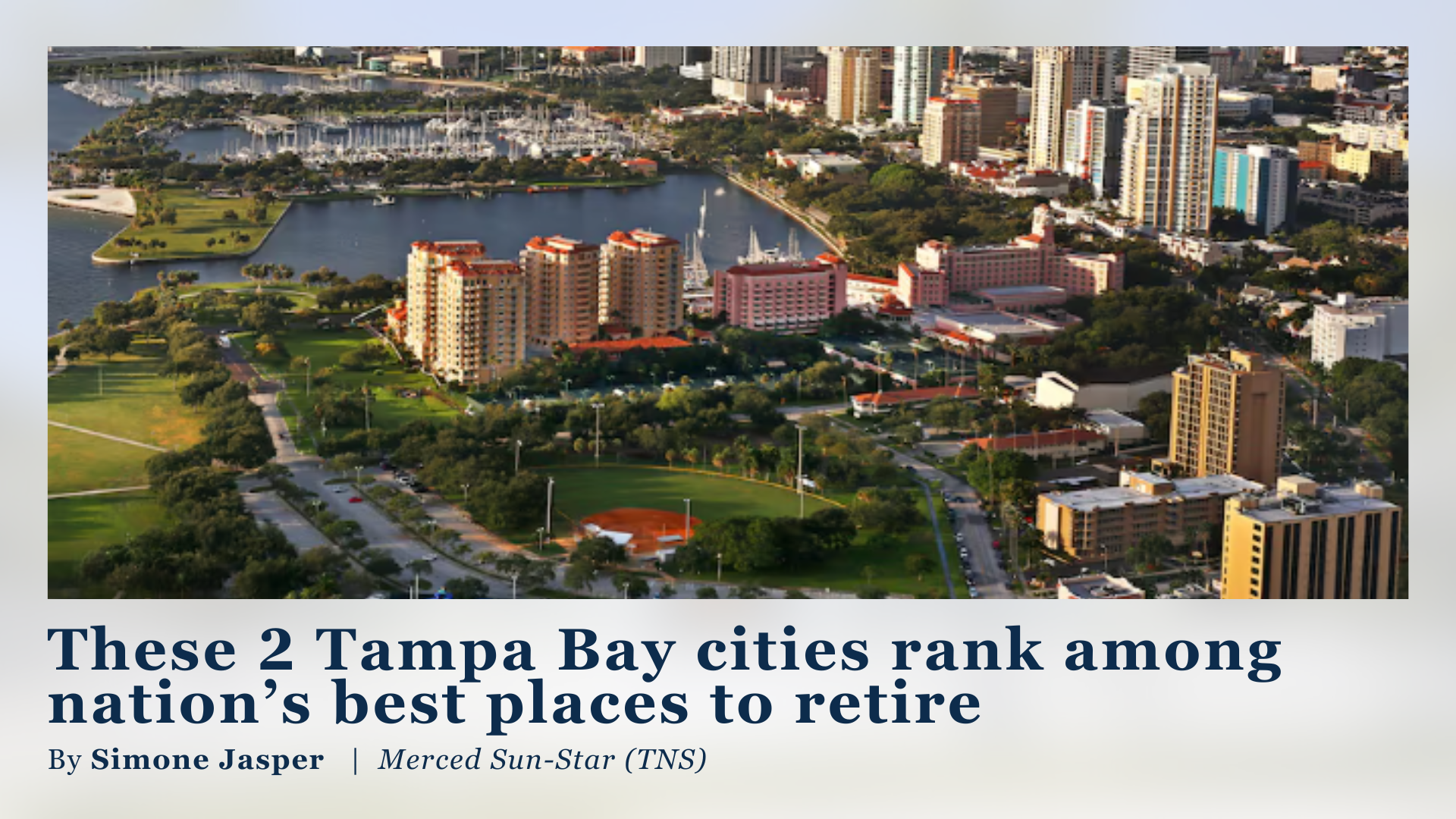 These 2 Tampa Bay cities rank among nation’s best places to retire header image.