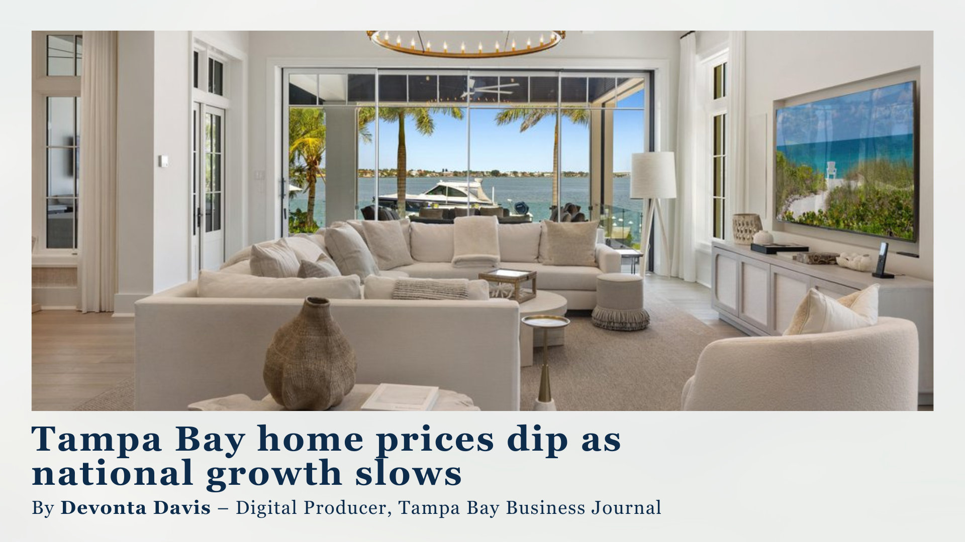 Tampa Bay home prices dip as national growth slows header image.