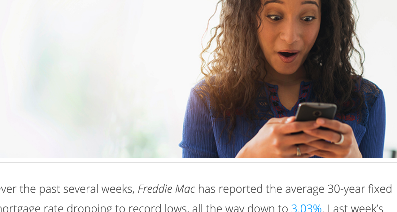 Mortgage Rates Hit Record Lows for Three Consecutive Weeks header image.
