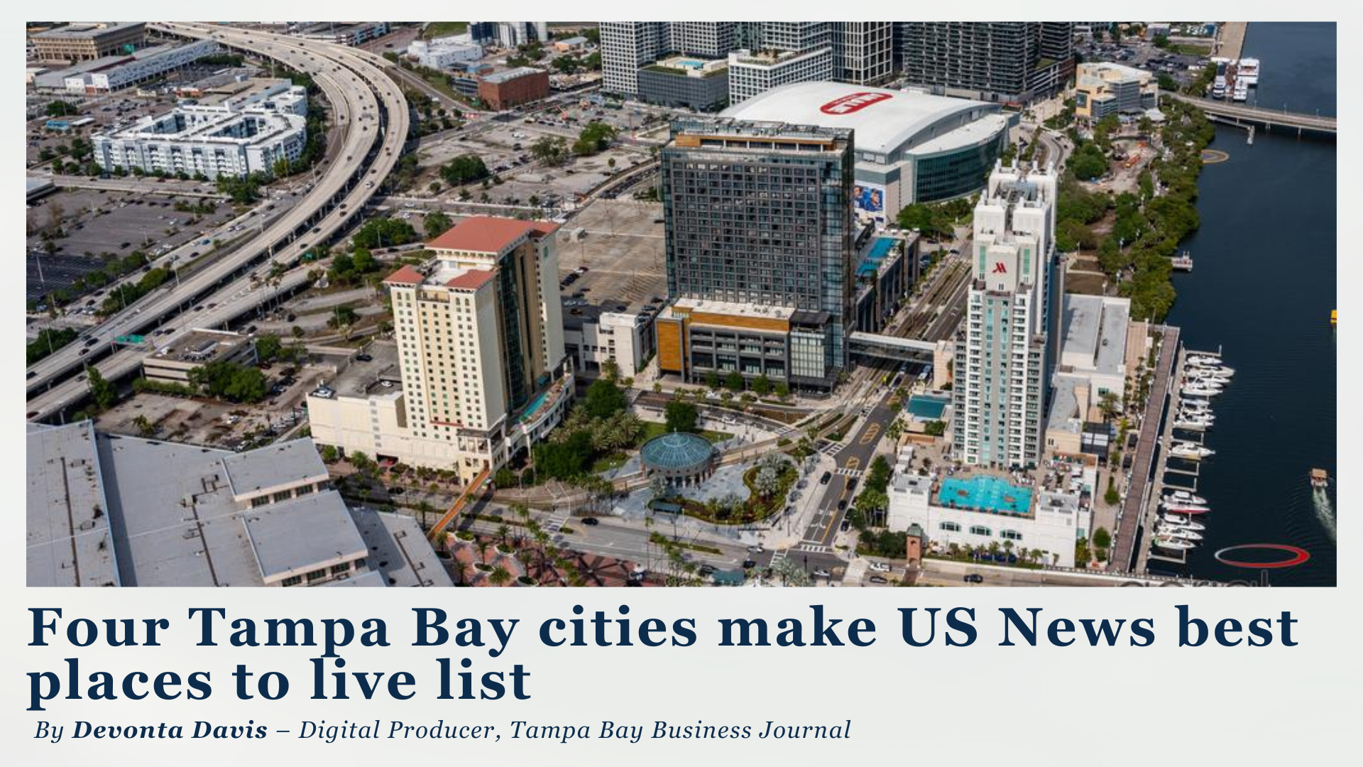 Four Tampa Bay cities make US News best places to live list header image.
