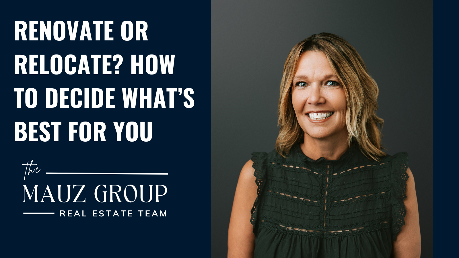 Renovate or Relocate? How to Decide What’s Best for You header image.