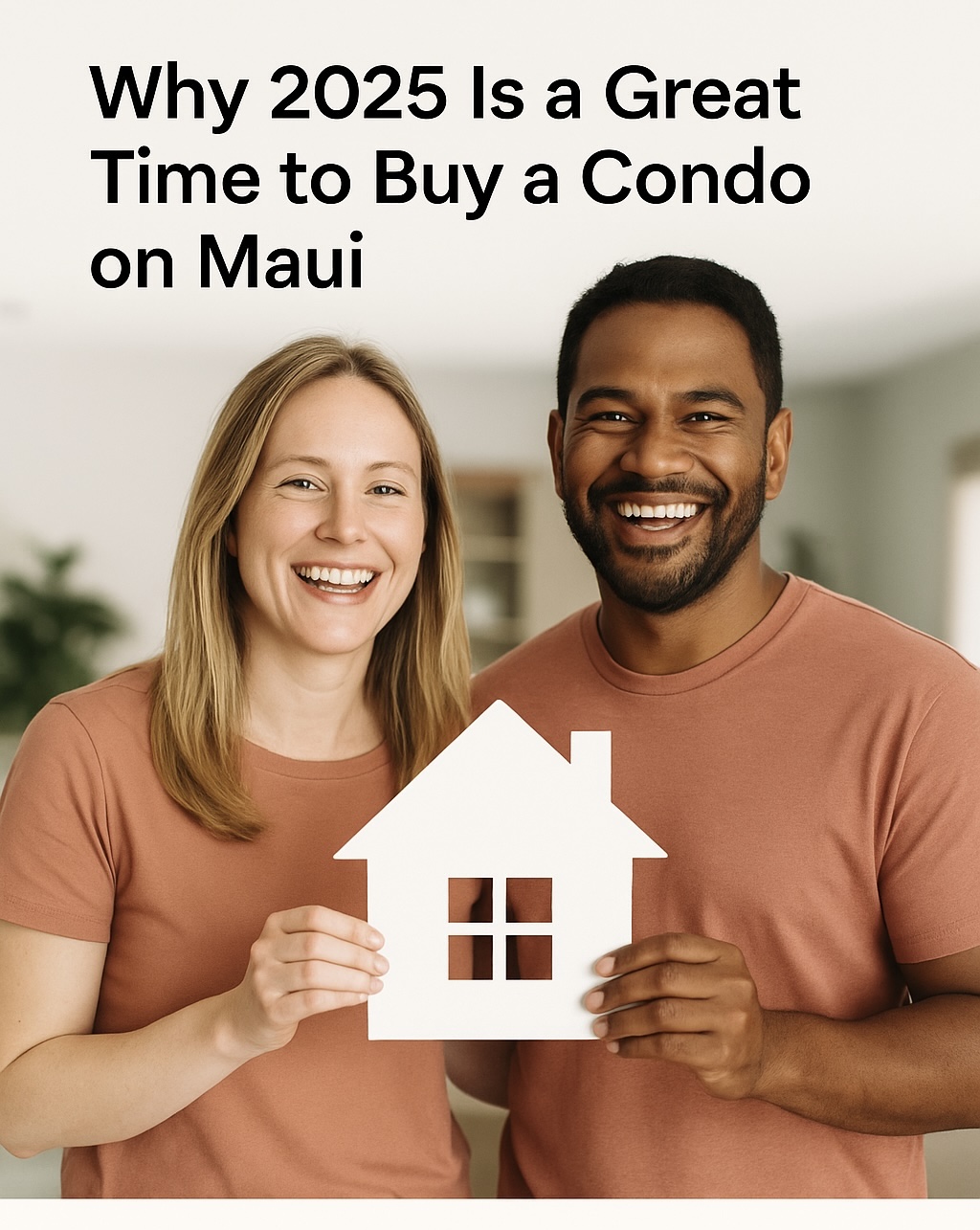 Why 2025 Is the Smartest Time to Buy a Condo on Maui header image.