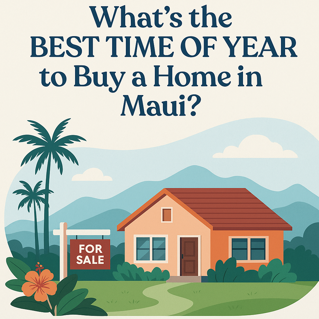 Infographic showing seasonal trends for buying a home in Maui, with icons representing spring, summer, fall, and winter and key real estate insights.