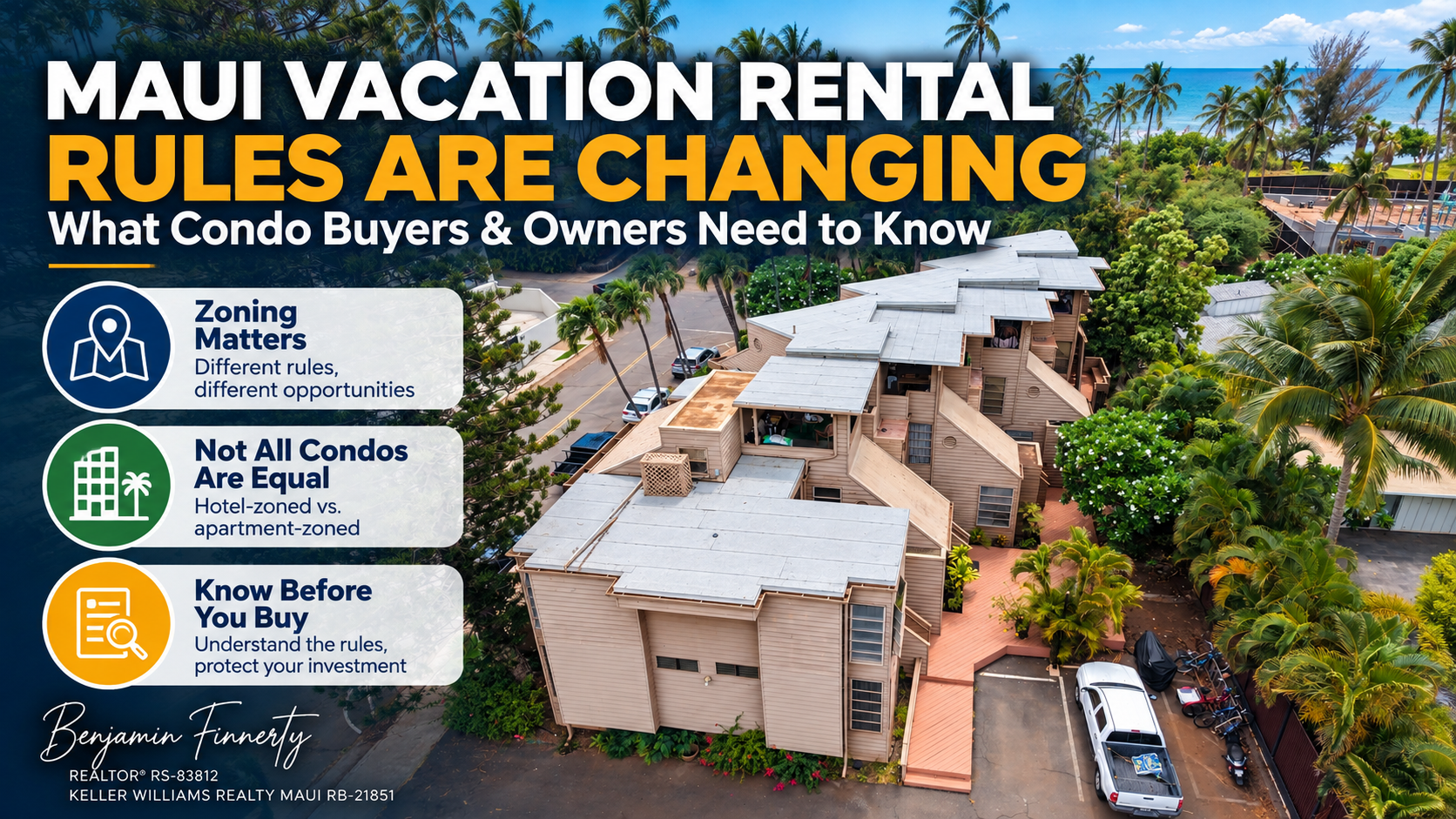 Maui condominium buildings along the South Maui coastline representing Bill 88, H-3 and H-4 hotel zoning, vacation rental rules, and Maui condo ownership in 2026.