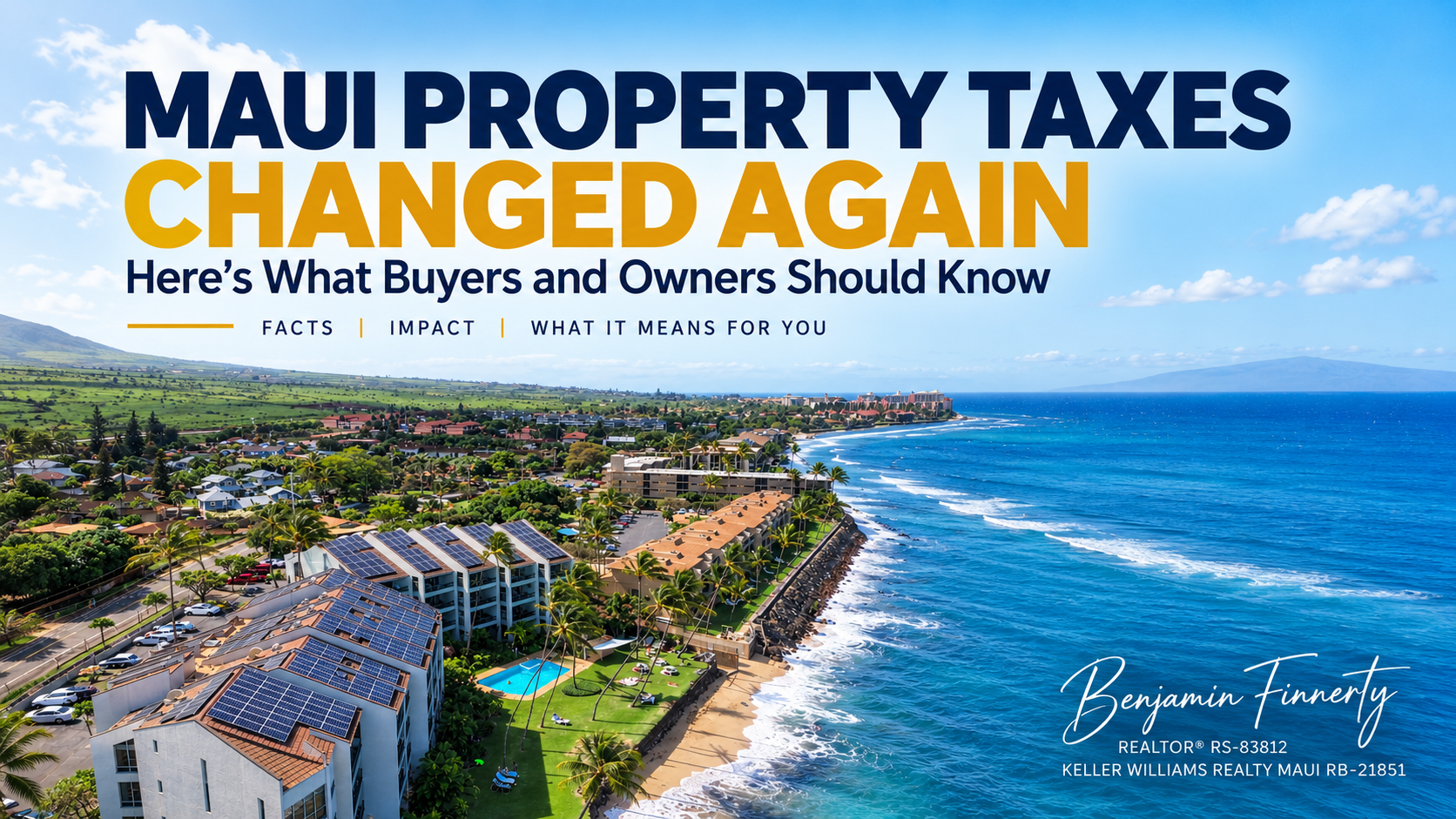 Maui 2026–2027 property tax rates infographic showing owner-occupied, non-owner-occupied, and short-term rental tax changes for buyers, sellers, and investors.