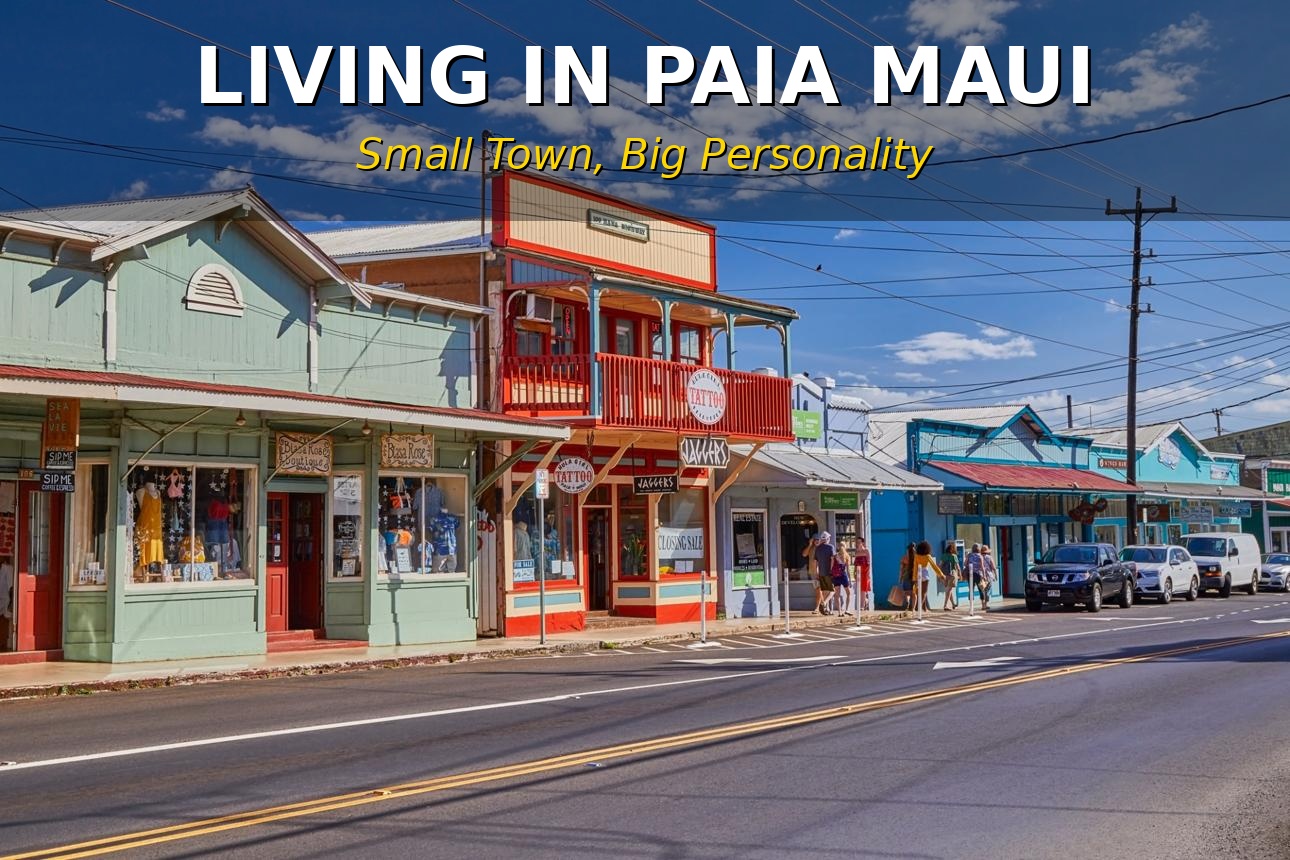 Historic storefronts and colorful local businesses along Baldwin Avenue in Paia, Maui, showcasing the walkable North Shore community, unique small-town character, and vibrant local culture.