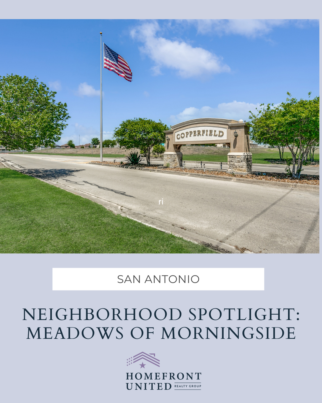Neighborhood Spotlight: Meadows of Morningside – San Antonio Area Guide header image.