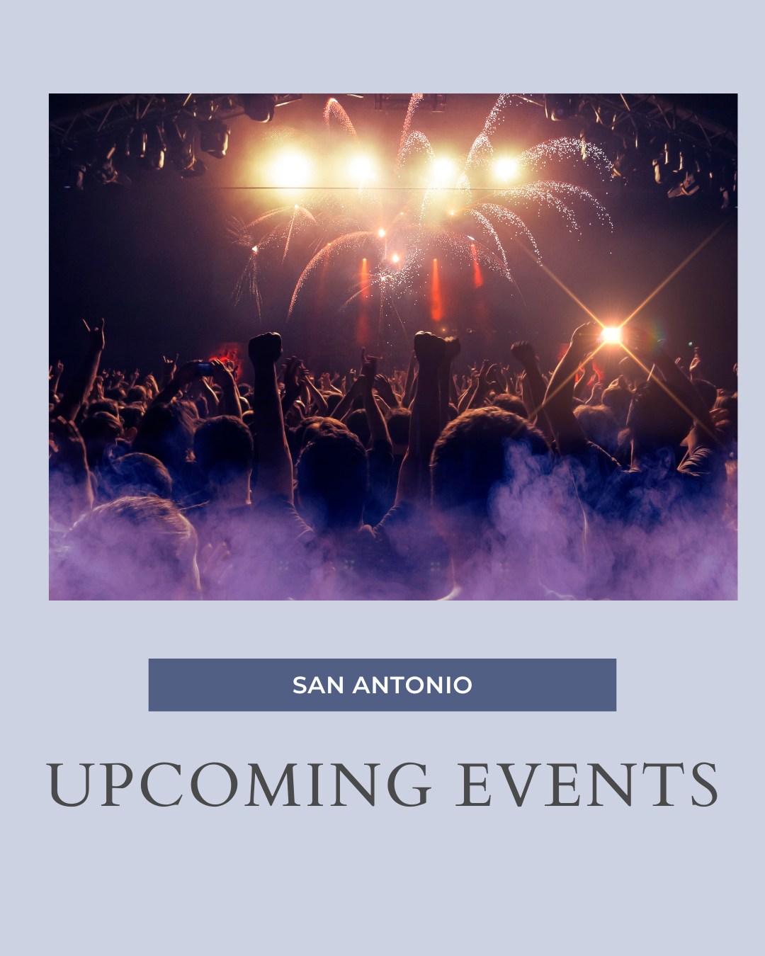 Events in San Antonio: 3-21-2025 header image.