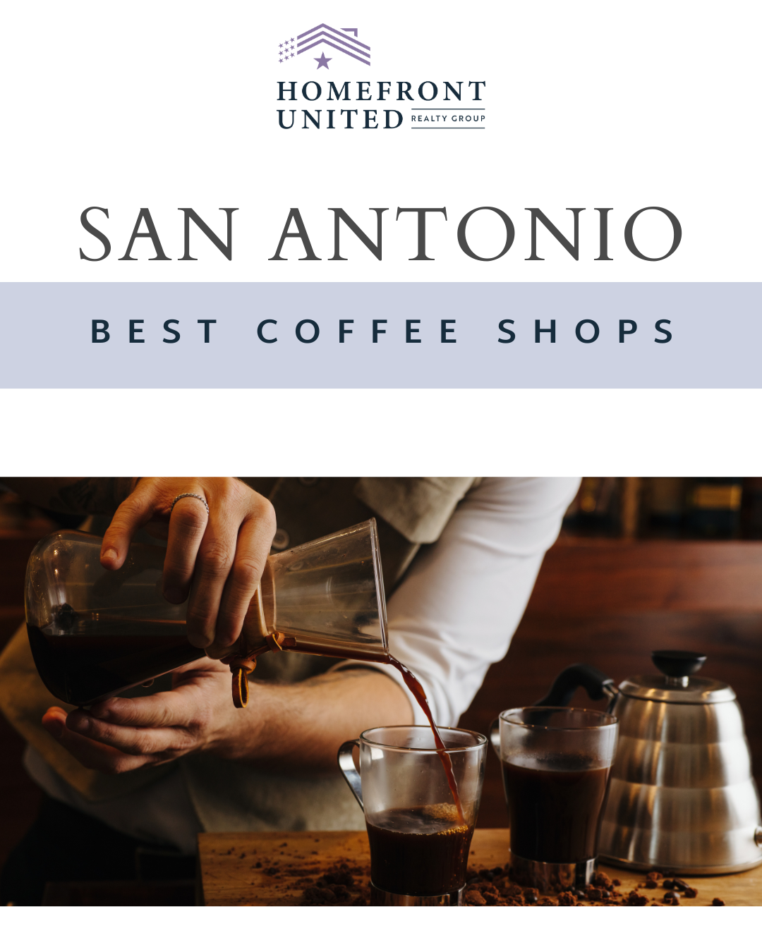 The Best Coffee Shops in San Antonio, Texas header image.