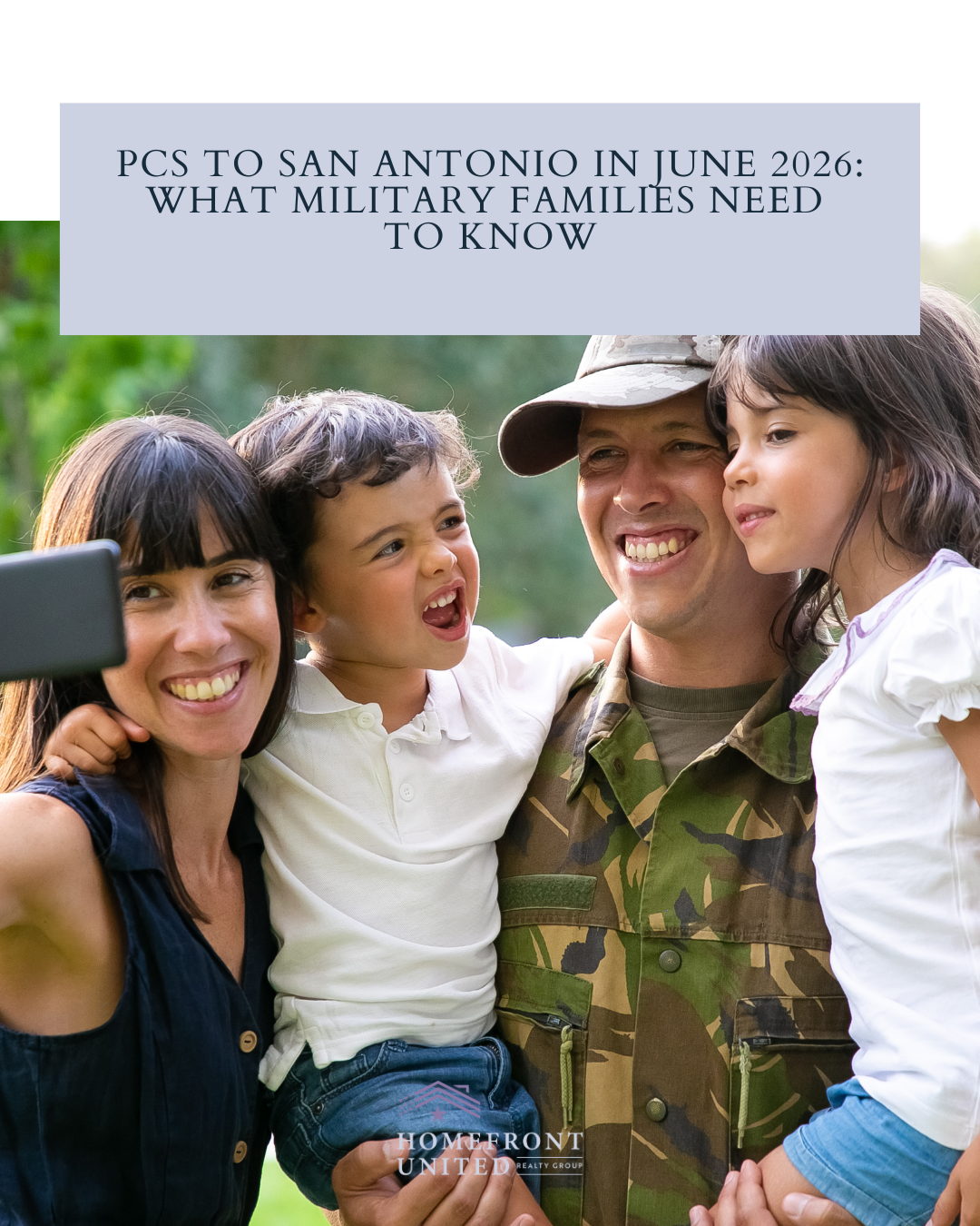 PCS to San Antonio in June 2026: What Military Families Need To Know header image.