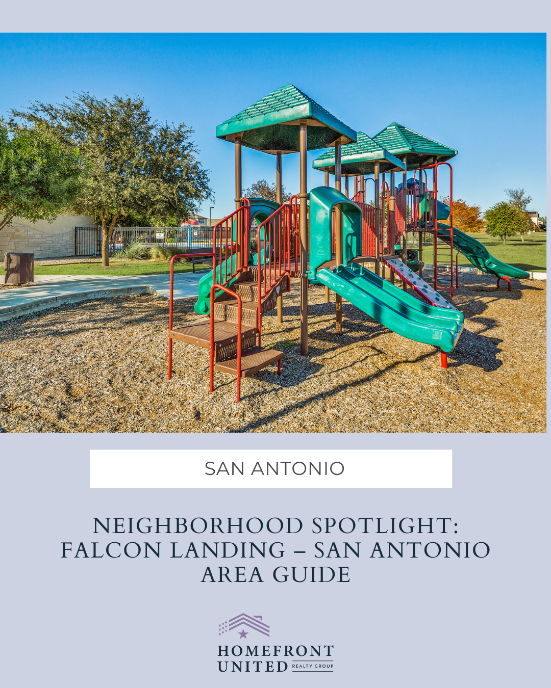 Neighborhood Spotlight: Falcon Landing – San Antonio Area Guide header image.