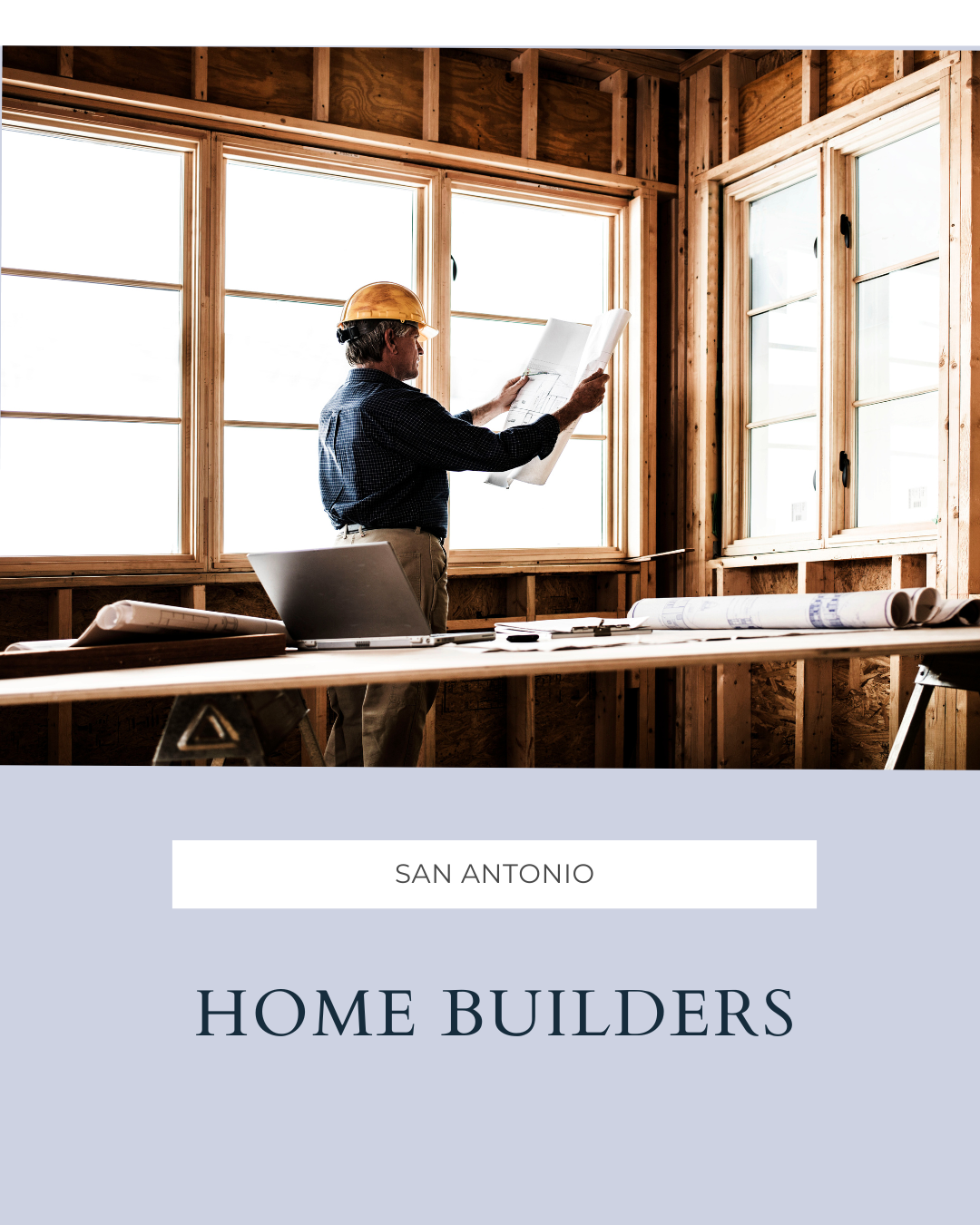 🏡 Top Home Builders in San Antonio header image.
