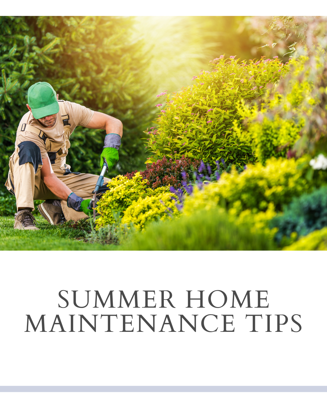 Summer Home Maintenance Tips to Keep Your San Antonio Property in Top Shape header image.