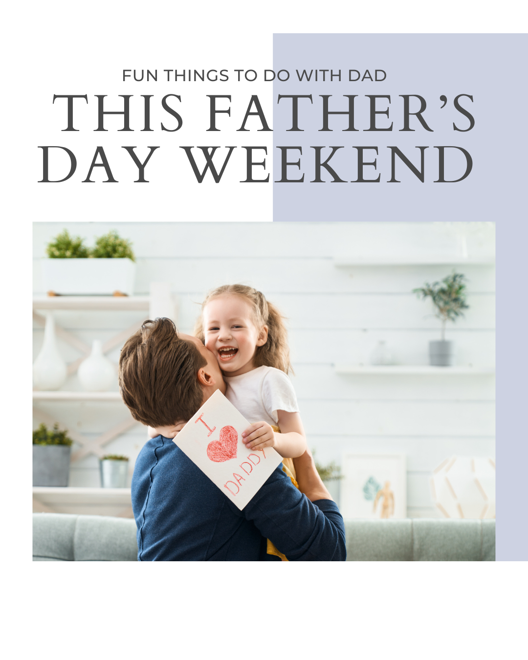 Fun Things to Do with Dad in San Antonio This Father’s Day Weekend header image.