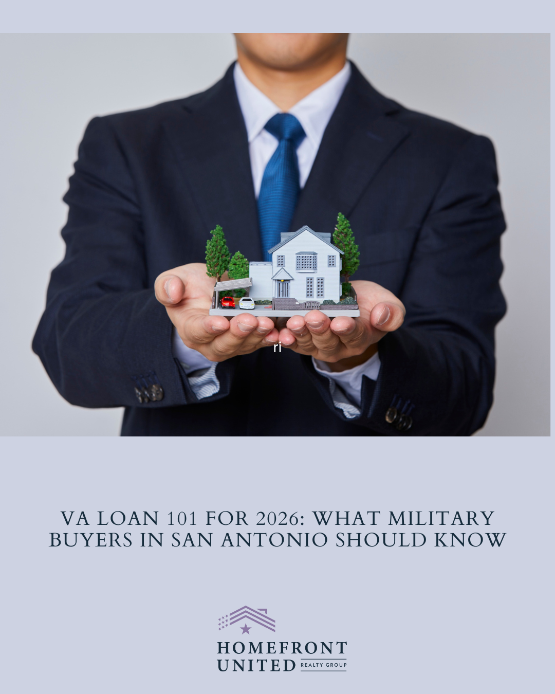 VA Loan 101 for 2026: What Military Buyers in San Antonio Should Know header image.