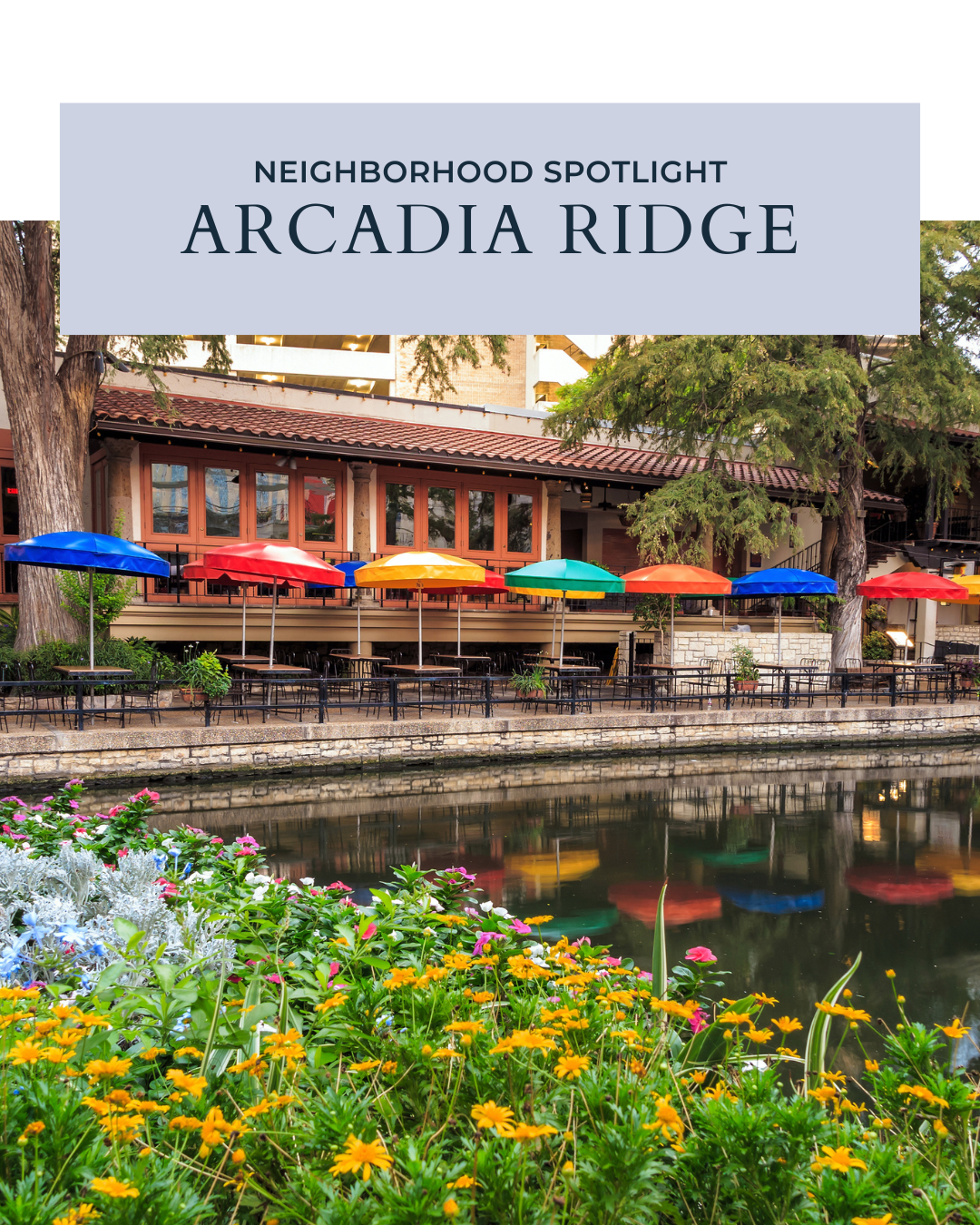 Neighborhood Spotlight: Arcadia Ridge – Where Comfort Meets Community in West San Antonio header image.