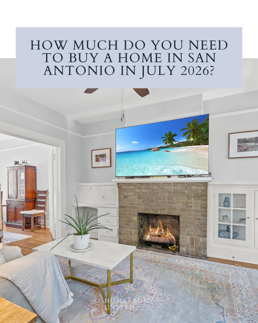 How Much Do You Need to Buy a Home in San Antonio in July 2026? header image.